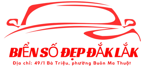 BIỂN SỐ ĐẸP ĐĂK LĂK